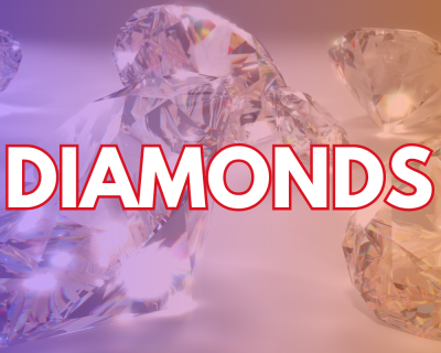 Diamonds